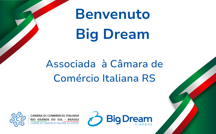 Big Dream Viagens é a nova associada da Câmara de Comércio Italiana do RS